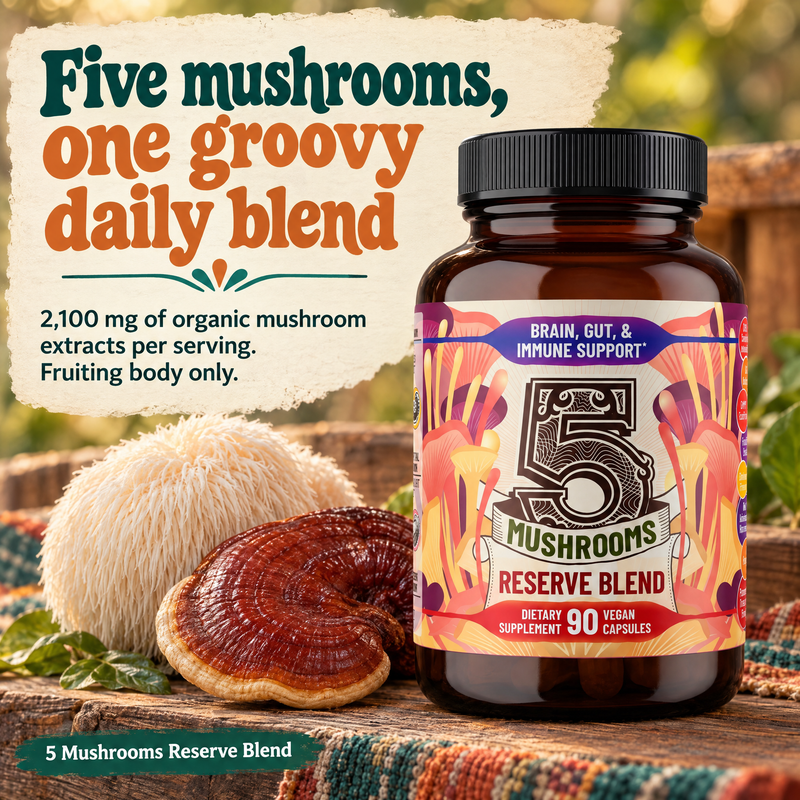 5 Mushrooms Reserve Blend: five mushrooms, one groovy daily blend