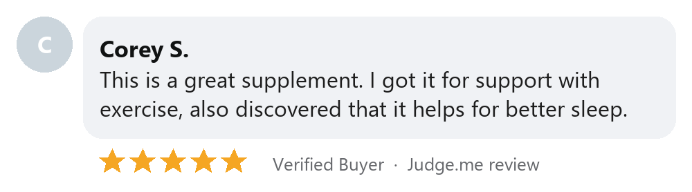 Corey S. review: support with exercise and better sleep