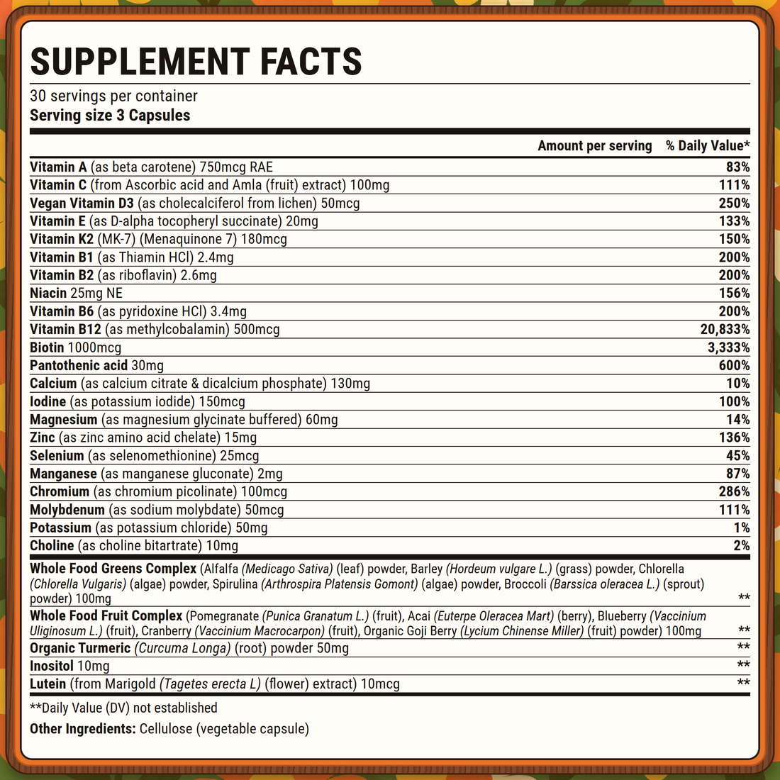 The Vita-Bunch Supplement Facts, as printed on the bottle: 3 capsules per serving, 30 servings, 22 vitamins and minerals plus whole food greens and fruit complexes, organic turmeric, inositol and lutein